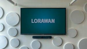Ein umfassender Leitfaden zu LoRaWAN und Long Range Netzwerken